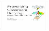 Preventing Classroom Bullying: What Teachers Can Do