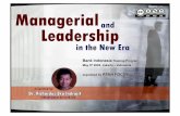 Managerial and Leadership in the New Era