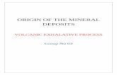 ORIGIN OF THE MINERAL DEPOSITS