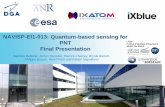 Quantum-based sensing for PNT Final Presentation - Navisp