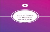 THE FUTURE OF MARKET RESEARCH - Fuel Cycle