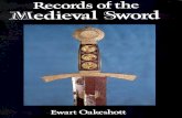Oakeshott Ewart - Records of the Medieval Sword ... - KnifeHelp