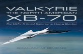 Valkyrie The North American XB-70 - WW2Aircraft.net