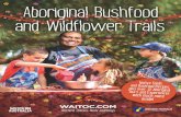 Aboriginal Bushfood Wildflower and Trails - Waitoc