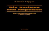 Die Sachsen und Napoleon. Ein Stimmungsbild 1806-1813, Cologne/Weimar/Vienna 2008, 2nd edition 2013.