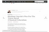 Tim Reuter, Abraham Lincoln's War For The Union Saved (Classical) Liberalism, Forbes.com