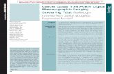 Cancer Cases from ACRIN Digital Mammographic Imaging Screening Trial: Radiologist Analysis with Use of a Logistic Regression Model 1