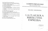 La clausola risolutiva espressa, Milano, Giuffrè, 1998
