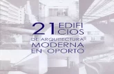 Viviendas Modernas. La vanguardia moderna en Oporto [Porto]. Las residencias singulares de Viana de Lima y Celestino de Castro