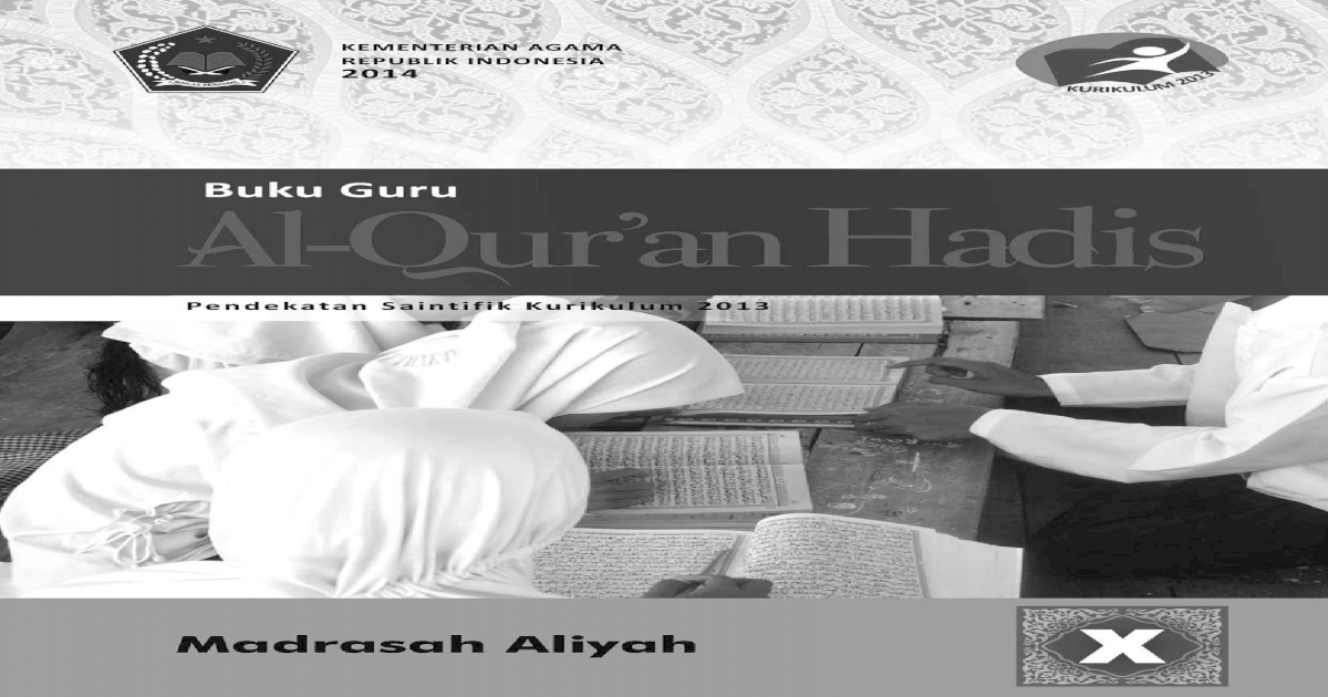 Al Quran dan Hadis MA Kelas  10 Guru Meyakini al 