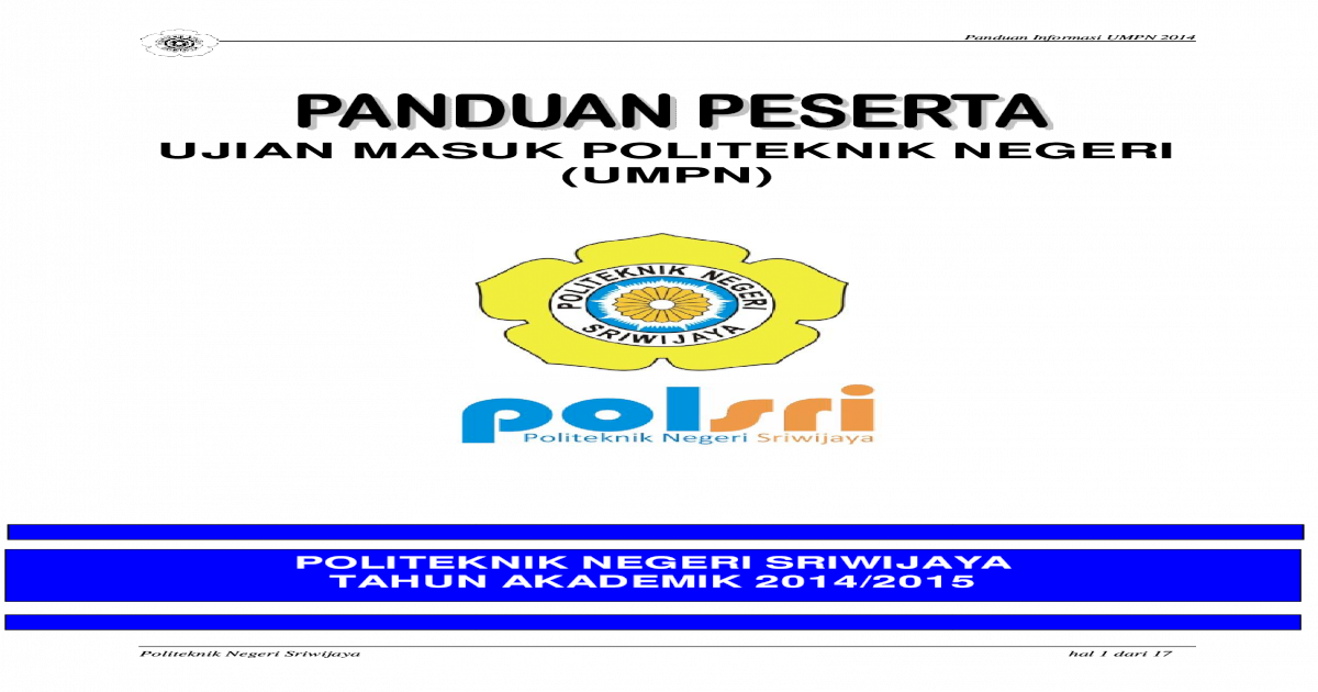 Ujian Masuk Politeknik Negeri Sriwijaya Informasi Umpn 2014 Pdf 2