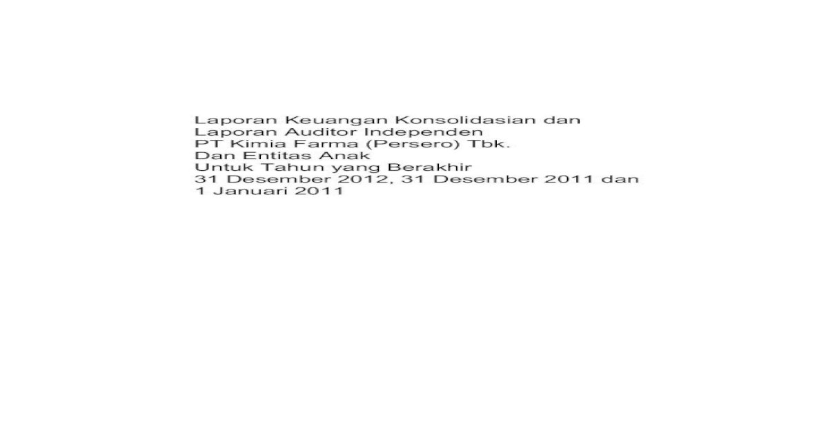 Report Lai Kf Dec 2012 Final Cetak 27 Februari 2013 Kami Melaksanakan Audit Berdasarkan Standar Pdf Document