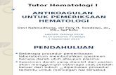 Antikoagulan Untuk Pemeriksaan Hematologi
