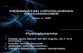 GAWAT HIPOGLIKEMIA KETOASIDOSIS1
