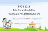 PPDB 2016 Tata Cara Mendaftar Pengajuan Pendaftaran Onlinesmpn2-smd.sch.id/userfiles/tata cara daftar