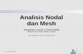 Analisis Nodal dan Mesh - ee. stwn/kul/tke131205/rl1-2014-4.pdf  Rangkaian seri dan paralel. (untuk