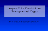 Transplantasi Organ Dan Jaringan Tubuh