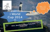 Presentasi world cup 2014