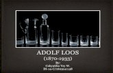 Adolf Loos ( Architect )