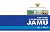 ROADMAP - Janaaha .mendorong industri Jamu untuk masuk ke dalam mainstream pasar global dan pasar