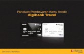 Panduan Pembayaran Kartu Kredit digibank Travel - dbs.com .Panduan Pembayaran Kartu Kredit digibank
