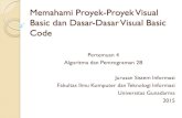 Memahami Proyek-Proyek Visual Basic dan Dasar-Dasar Visual ...ahmad_ Algoritma dan Pemrograman 2B Jurusan