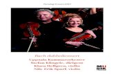 Bach dubbelkonsert - Musik i Uppland 2017. 8. 17.آ  Bach och hans musik. Wenn Bach Bienen gezأ¼chtet