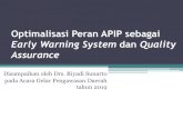 Early Warning System dan Quality Assurance FUNGSI APIP fungsi APIP sebagai early warning system dan